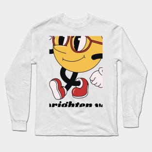 On My Way To Brighten Your Day Long Sleeve T-Shirt